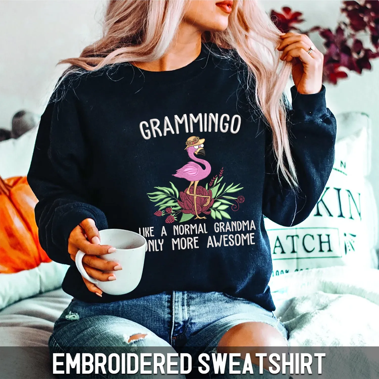 Embroidered Sweatshirt - Grammingo Like A Normal Grandma Only More Awesome