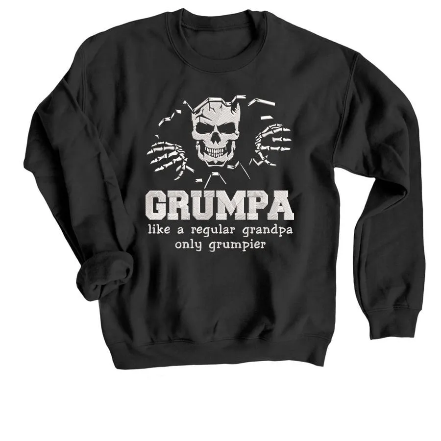 Embroidered Sweatshirt, Hoodie - Grumpa Like A Regular Grandpa Only Grumpier