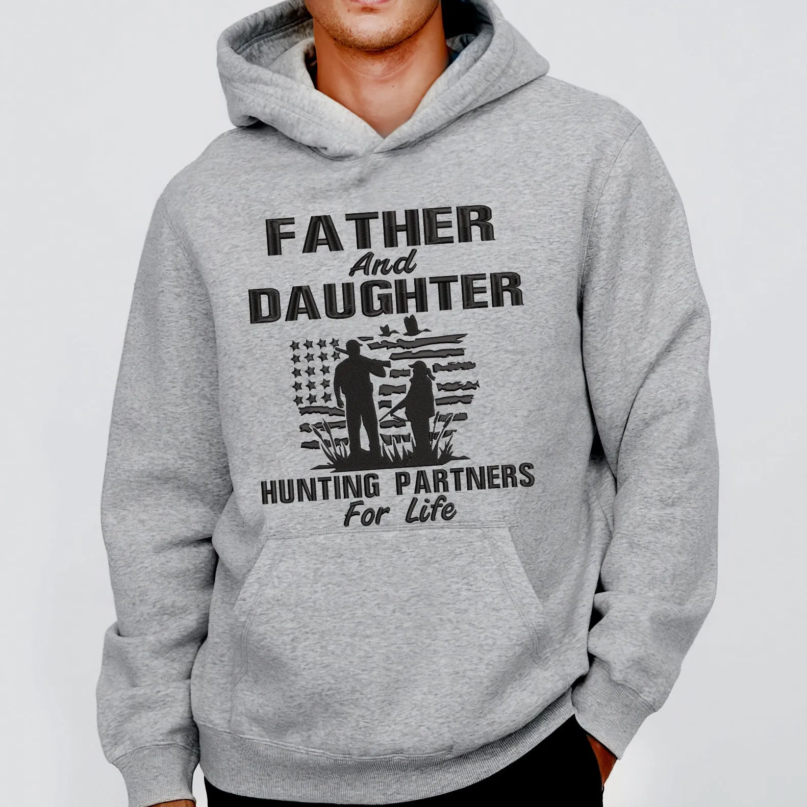 Father And Daughter Hunting Partners For Life Embroidered Sweatshirt - Embroidered Hoodie Tad